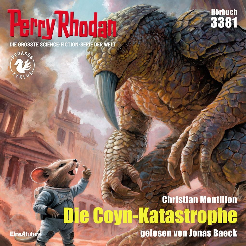 Perry Rhodan 3381: Die Coyn-Katastrophe