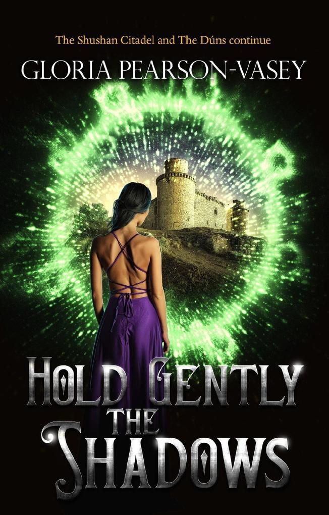Hold Gently the Shadows