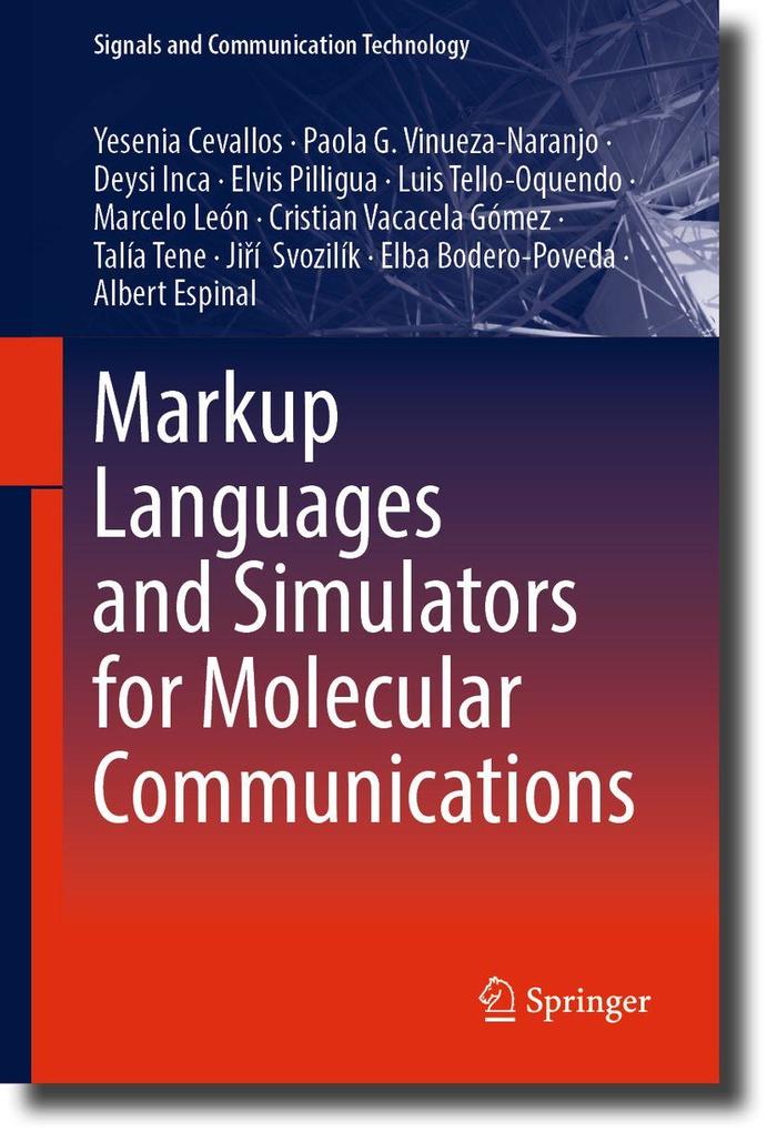 Markup Languages and Simulators for Molecular Communications