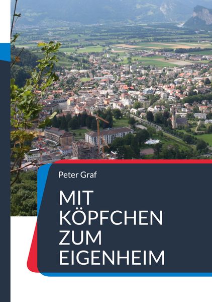 Mit Köpfchen zum Eigenheim