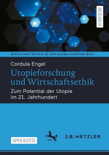 Utopieforschung und Wirtschaftsethik