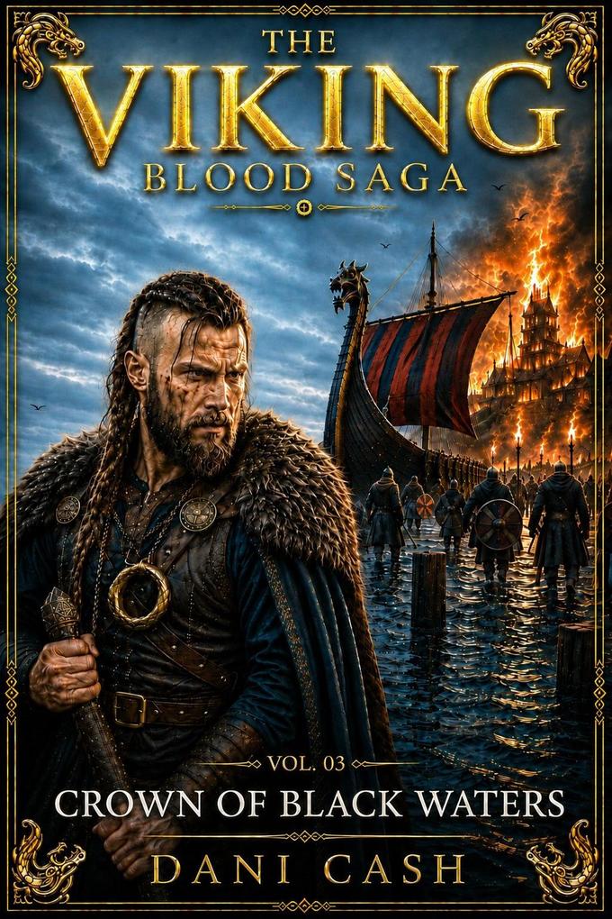 The Viking Blood Saga: Crown of Black Waters