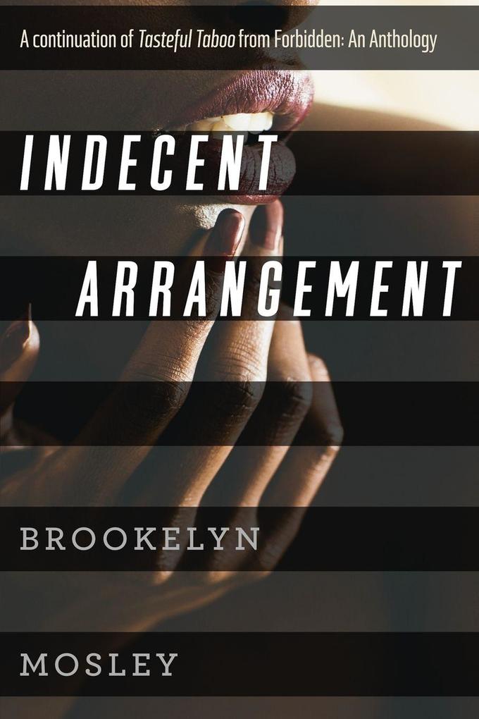 Indecent Arrangement