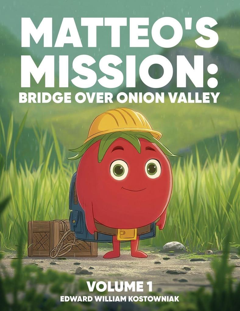 Matteo's Mission