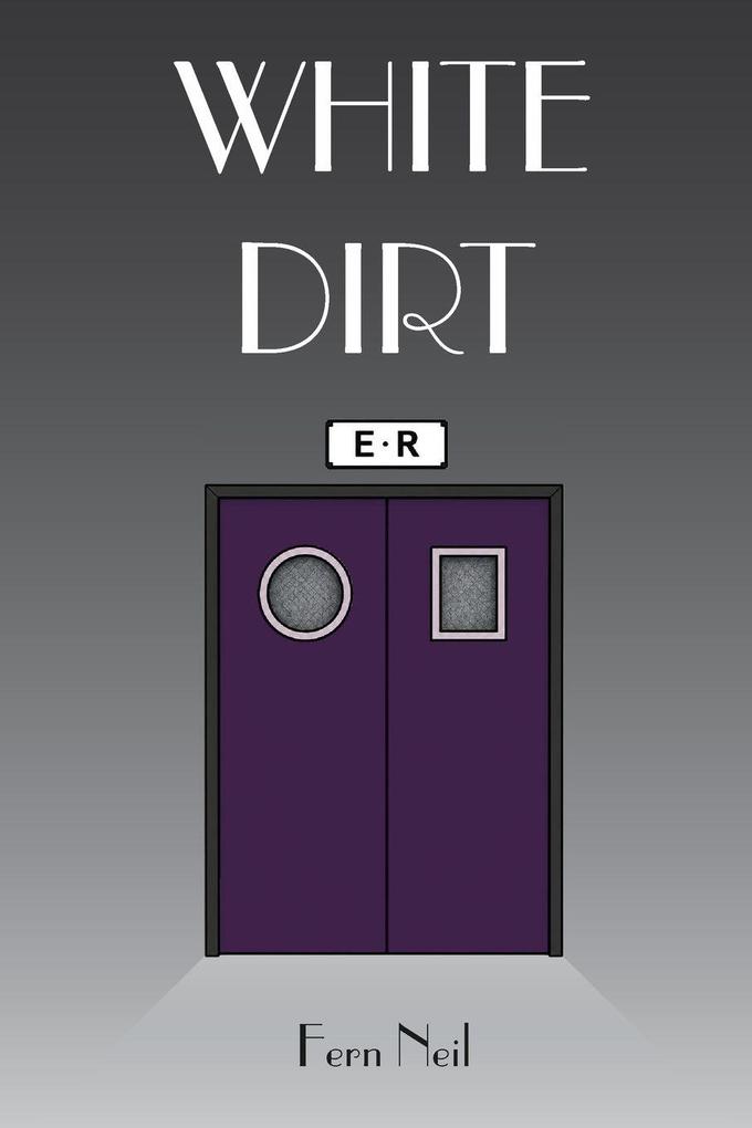 WHITE DIRT