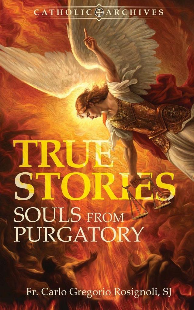 Souls From Purgatory True Stories