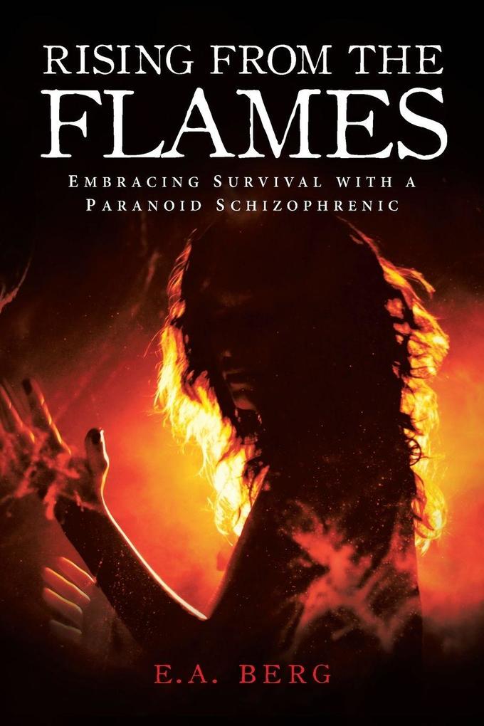 Rising from the Flames