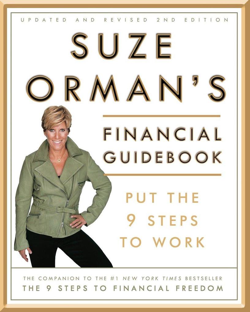 Suze Orman's Financial Guidebook: Put the 9 Steps to Work - Suze Orman