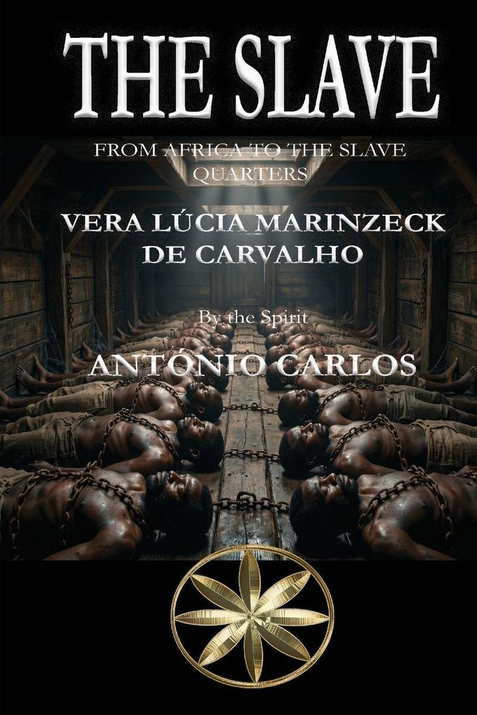 THE SLAVE