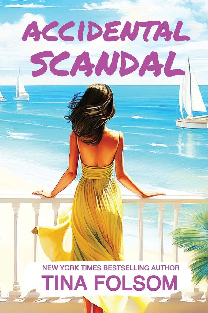 Accidental Scandal