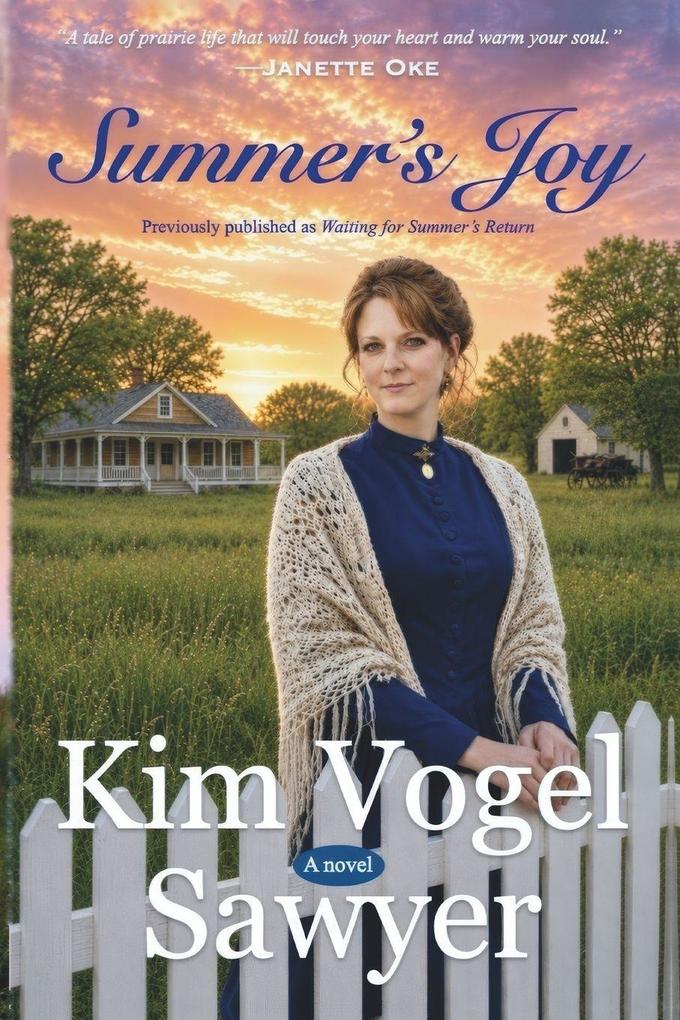 Summer's Joy--previously published as Waiting for Summer's Return