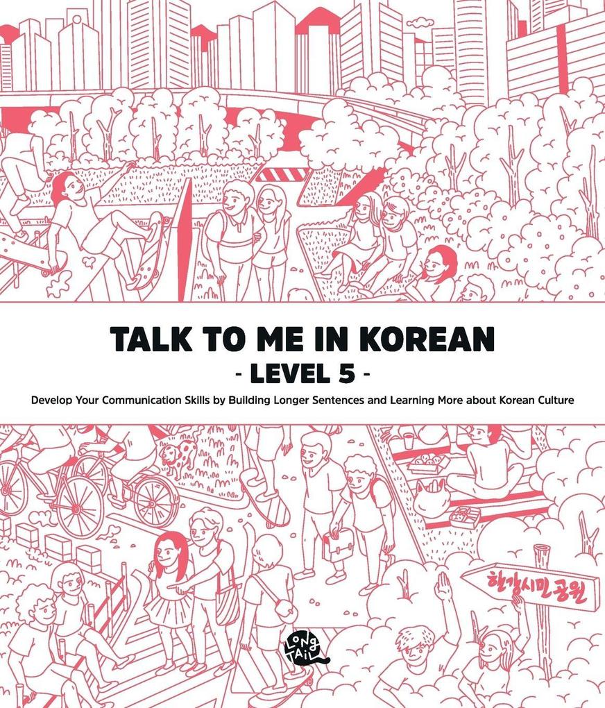 Talk To Me In Korean Level 5