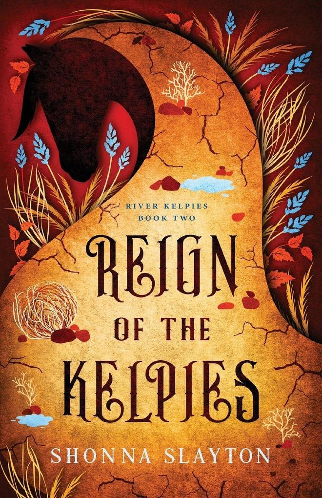 Reign of the Kelpies