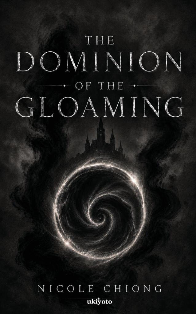 The Dominion of the Gloaming