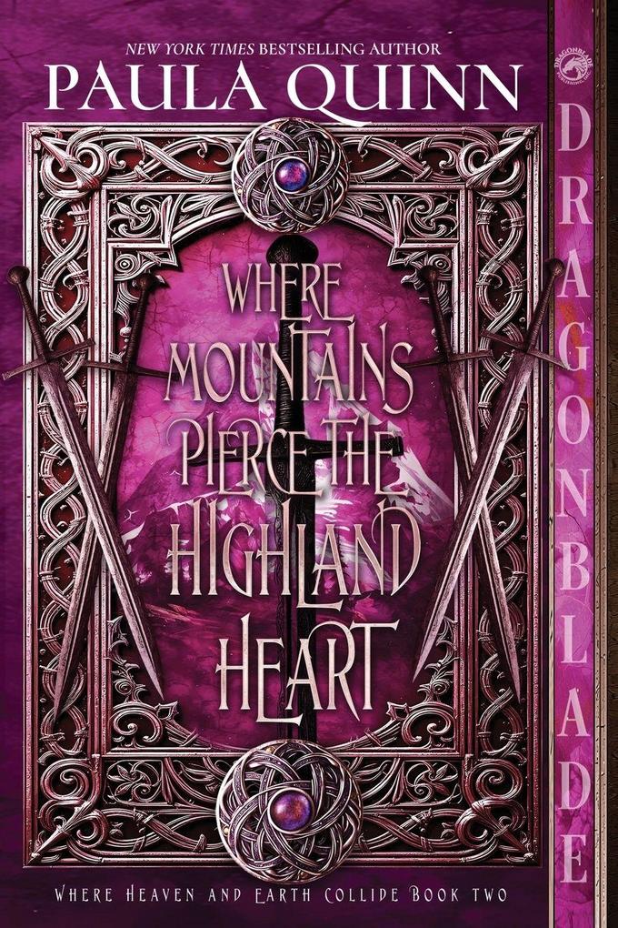 Where Mountains Pierce The Highland Heart