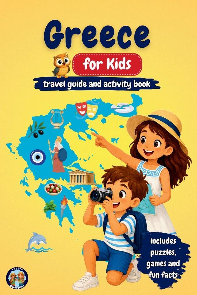 Greece for Kids - Travel Guide and Activity Book