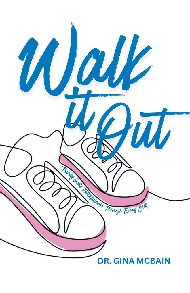 Walk It Out