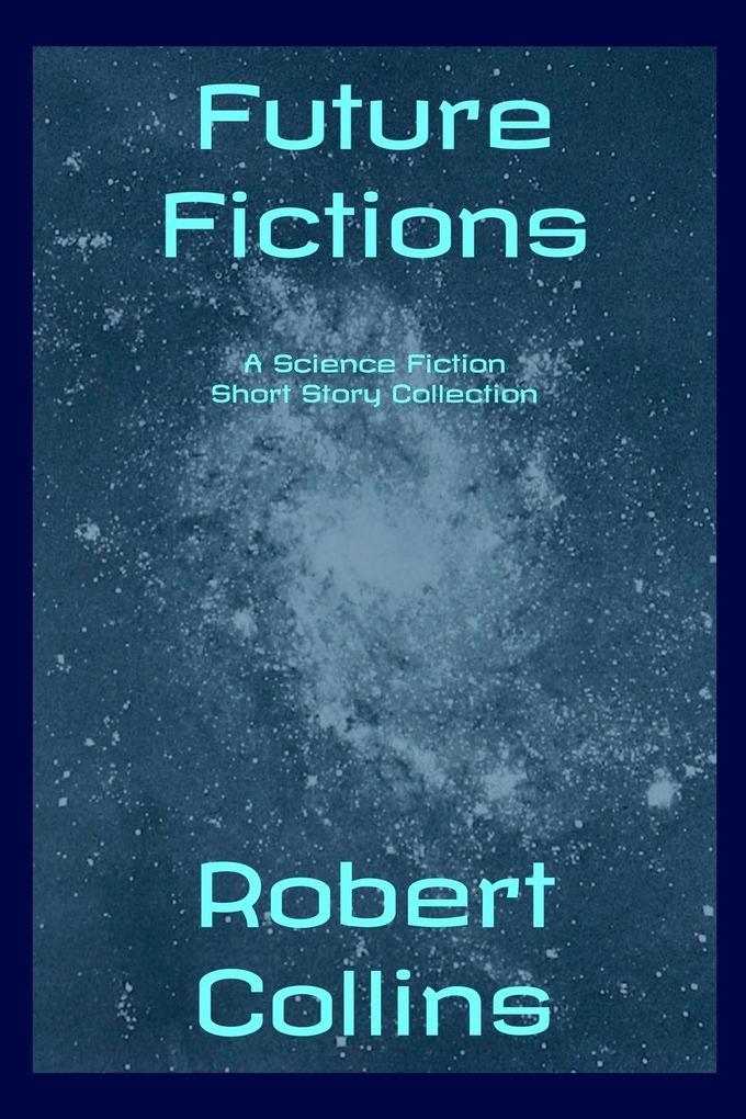 Future Fictions