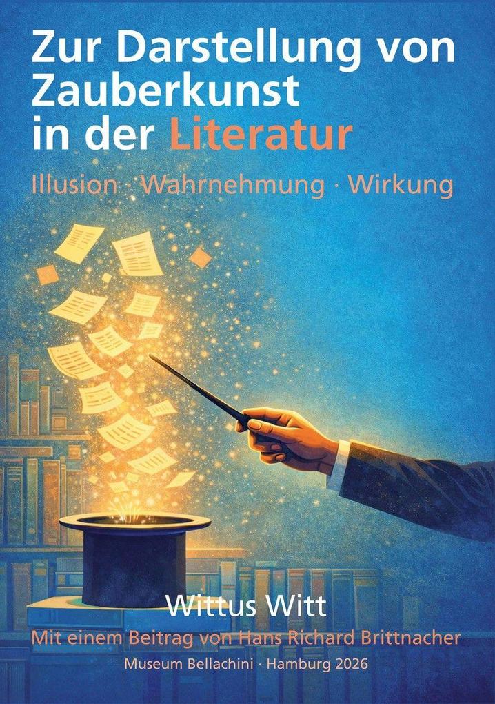 Zur Darstellung von Zauberkunst in der Literatur
