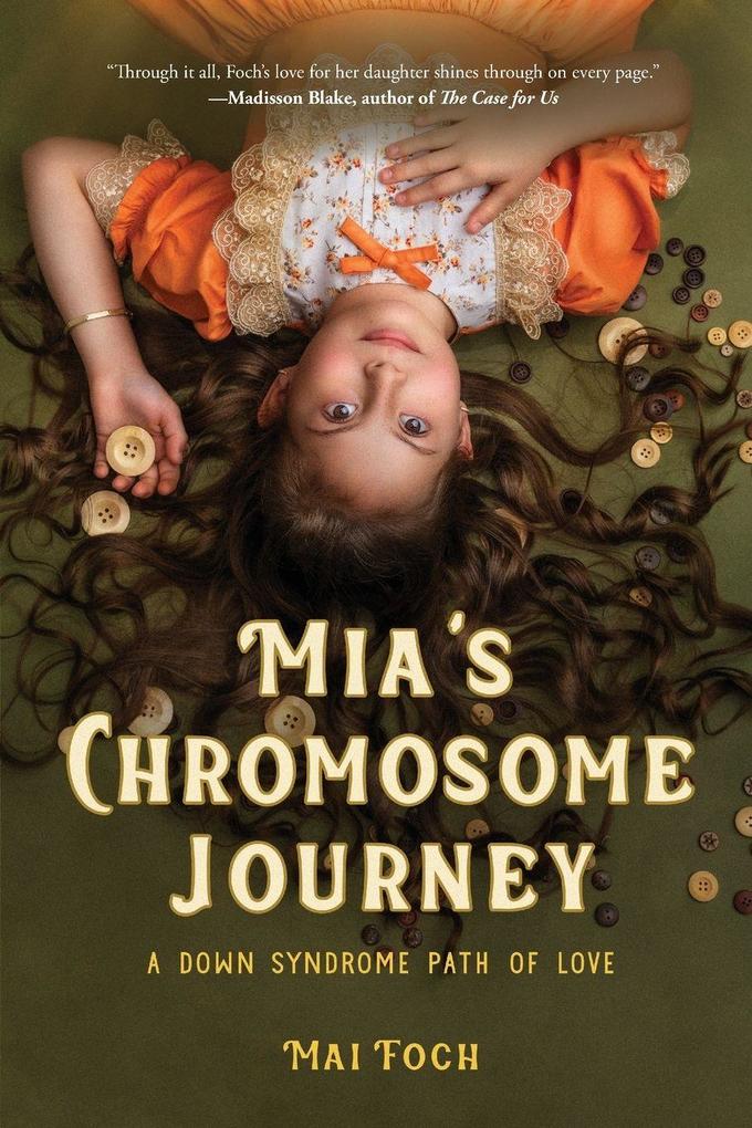 Mia's Chromosome Journey
