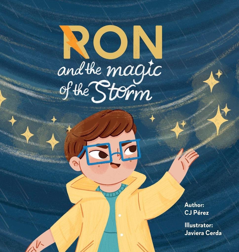 Ron and the magic of the storm
