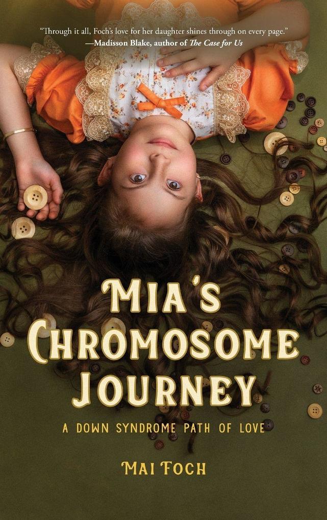 Mia's Chromosome Journey
