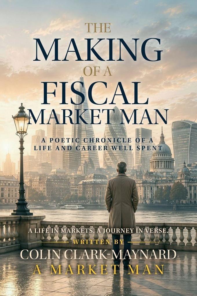 The Making of a Fiscal Market Man