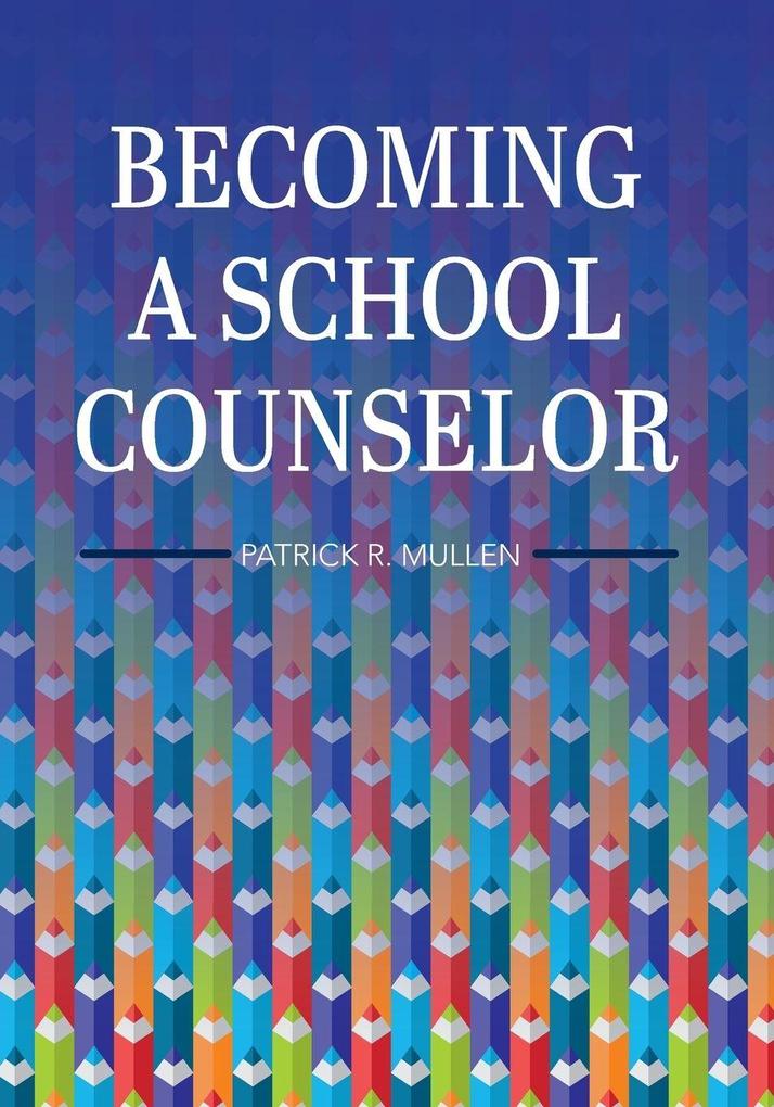 Becoming a School Counselor