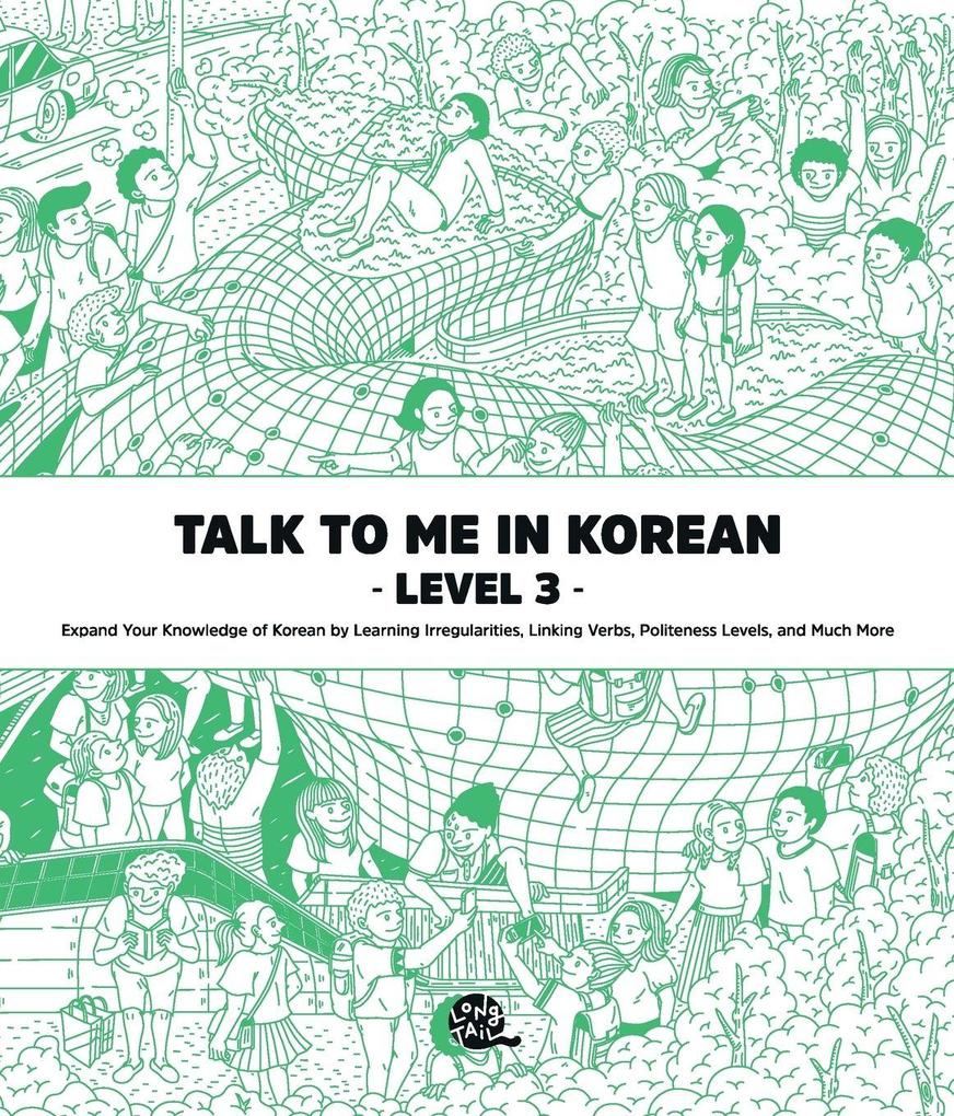 Talk To Me In Korean Level 3