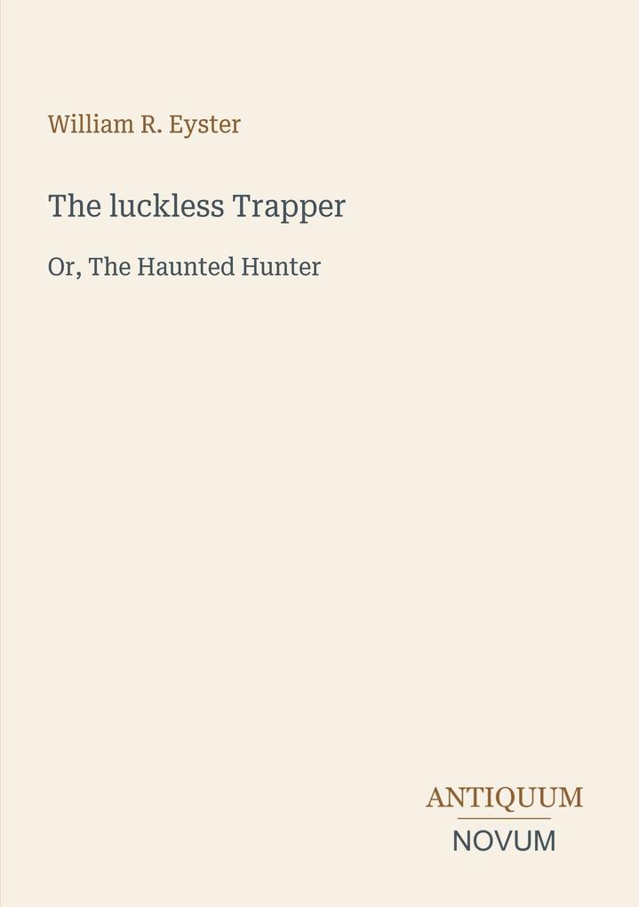 The luckless Trapper