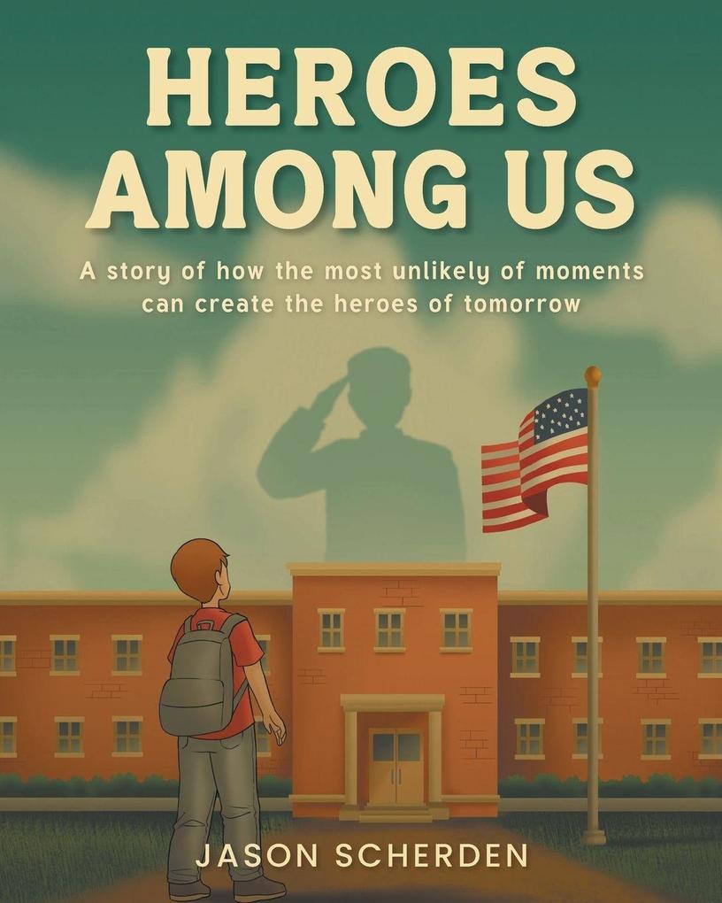Heroes Among Us