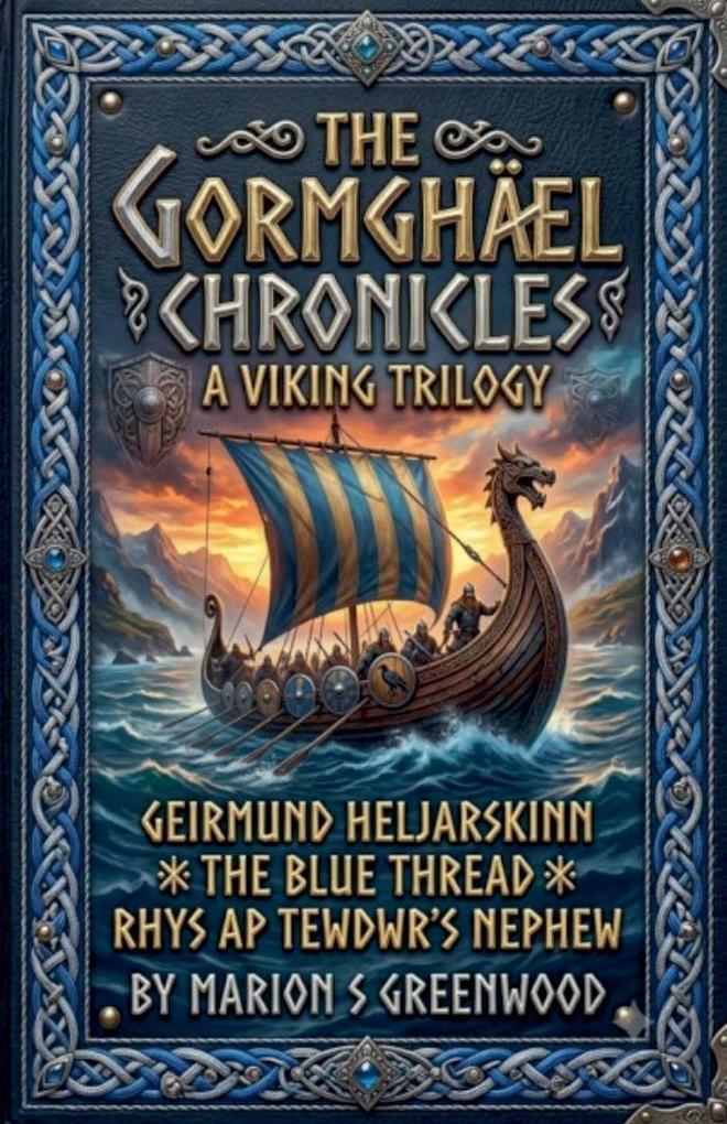 The Gormghael Chronicles