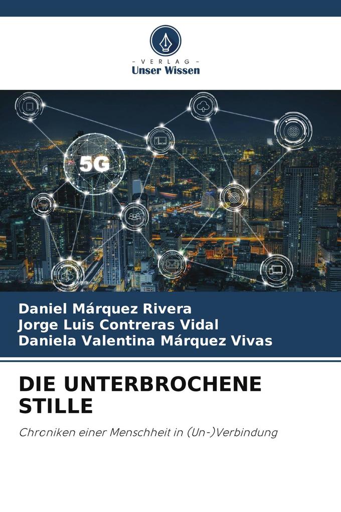 DIE UNTERBROCHENE STILLE