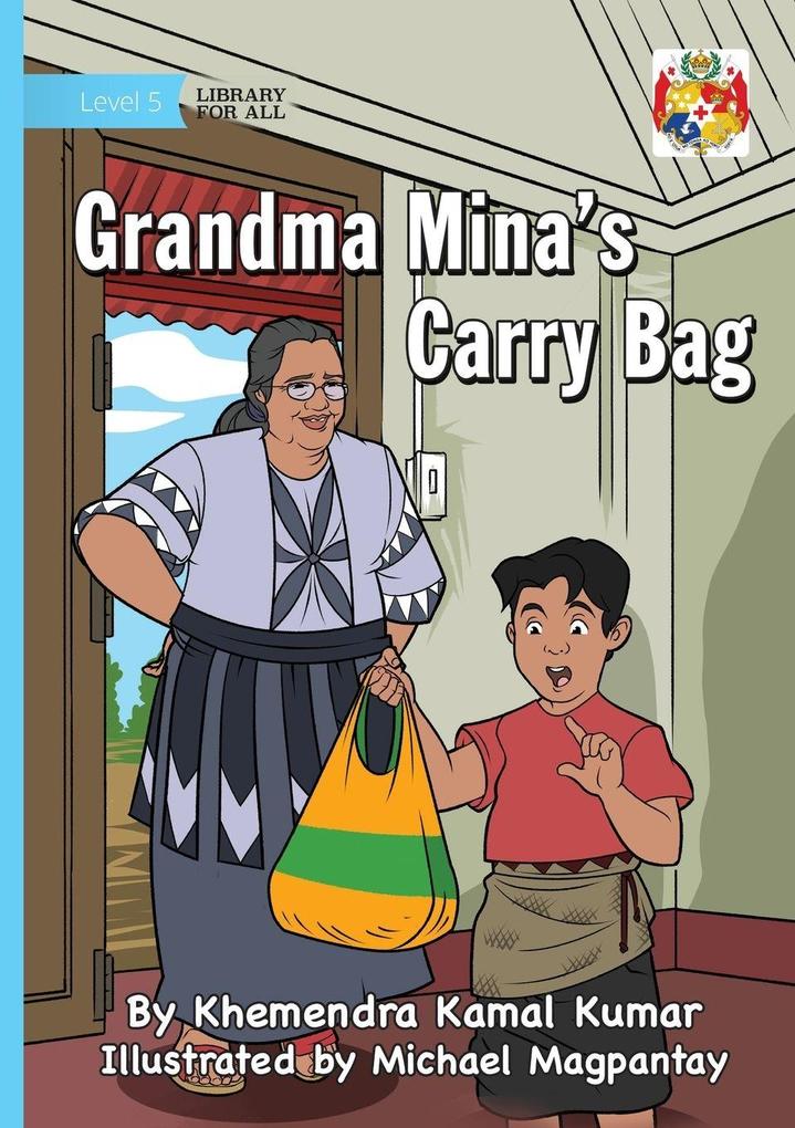 Grandma Mina's Carry Bag
