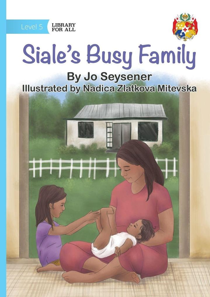 Siale's Busy Family
