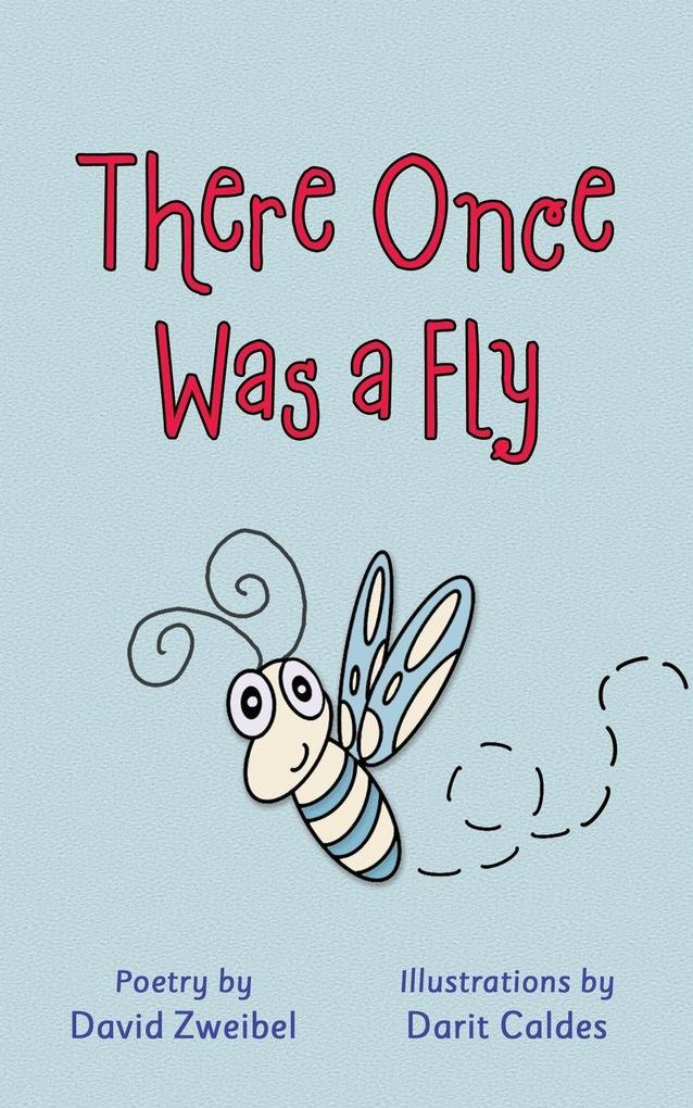 There Once Was a Fly
