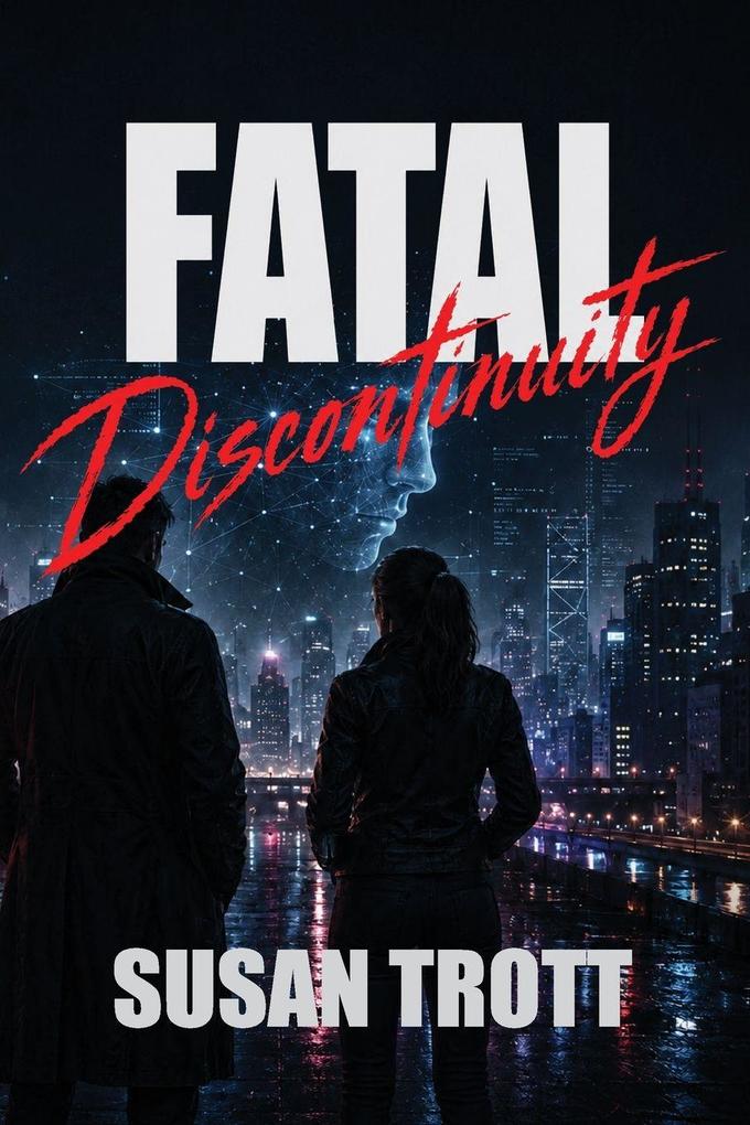 FATAL Discontinuity