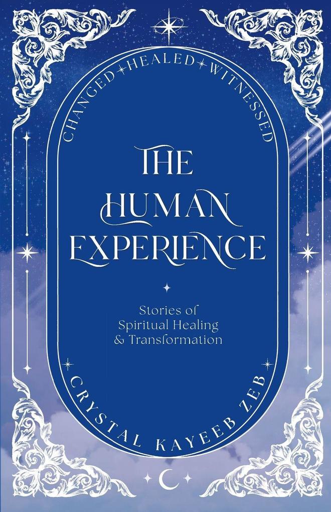 The Human Experience