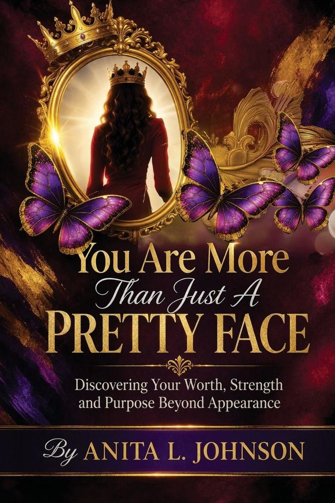 You Are More Than Just a Pretty Face