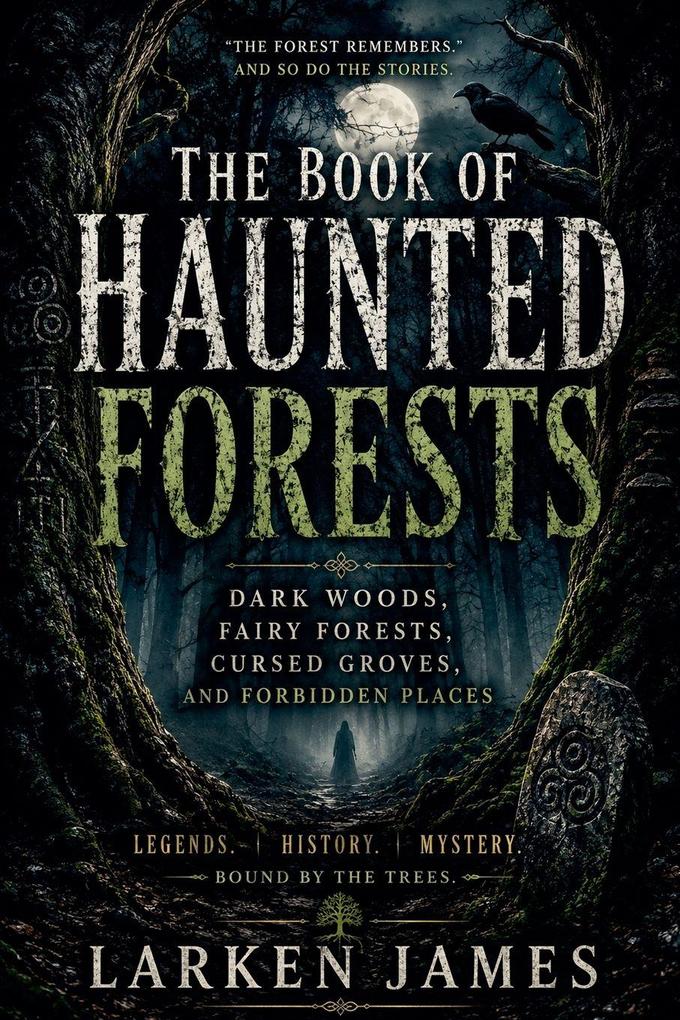 The Book of Haunted Forests