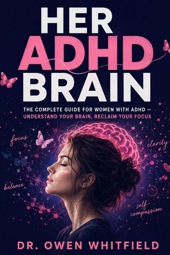 Her ADHD Brain