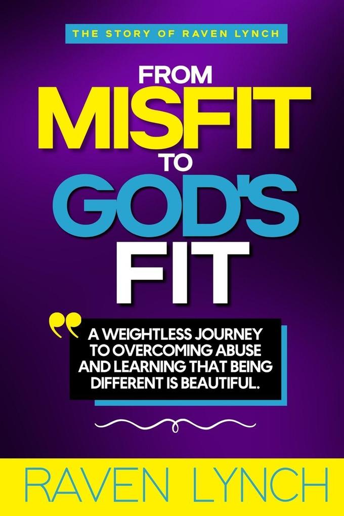 From Misfit to God's Fit
