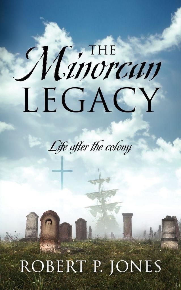 The Minorcan Legacy