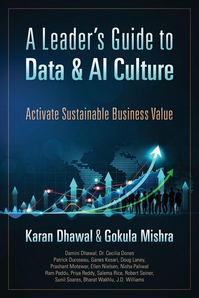 A Leaders Guide to Data & AI Culture Activate Sustainable Business Value