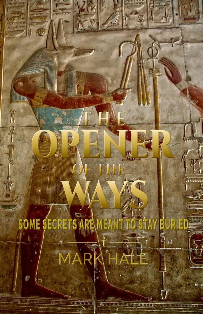 The Opener of the Ways