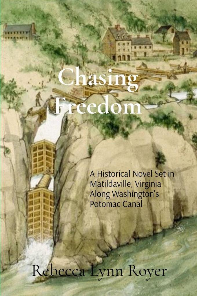 Chasing Freedom