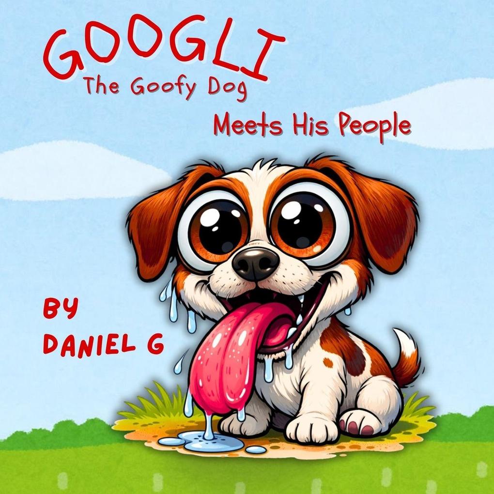 Googli The Goofy Dog