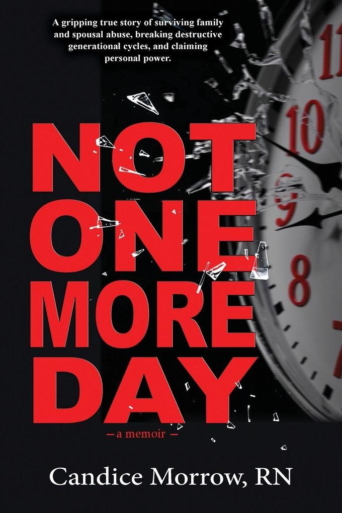 Not One More Day