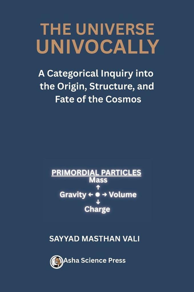 THE UNIVERSE UNIVOCALLY