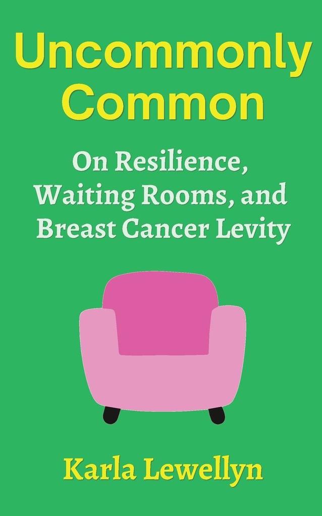 Uncommonly Common